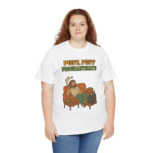 Puff, Puff, Procrastinate T-shirt