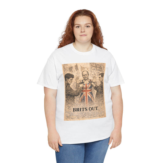 Brits Out T-Shirt