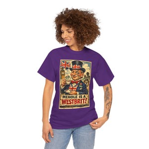 Mehole Is a Westbrit T-Shirt