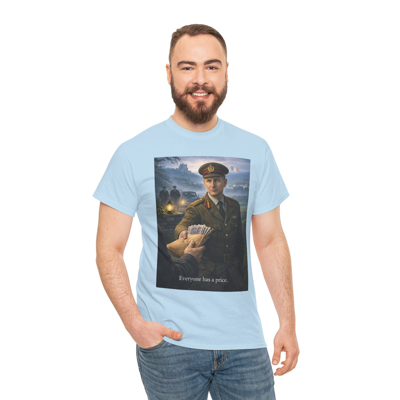 Everyone Has a Price T-Shirt