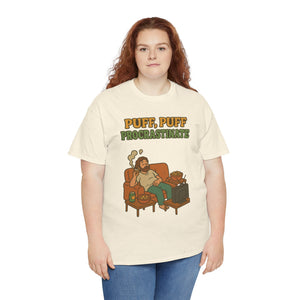 Puff, Puff, Procrastinate T-shirt