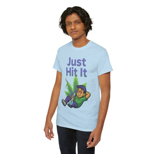 Just Hit It T-Shirt