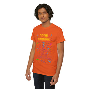 Drop Pending T-Shirt