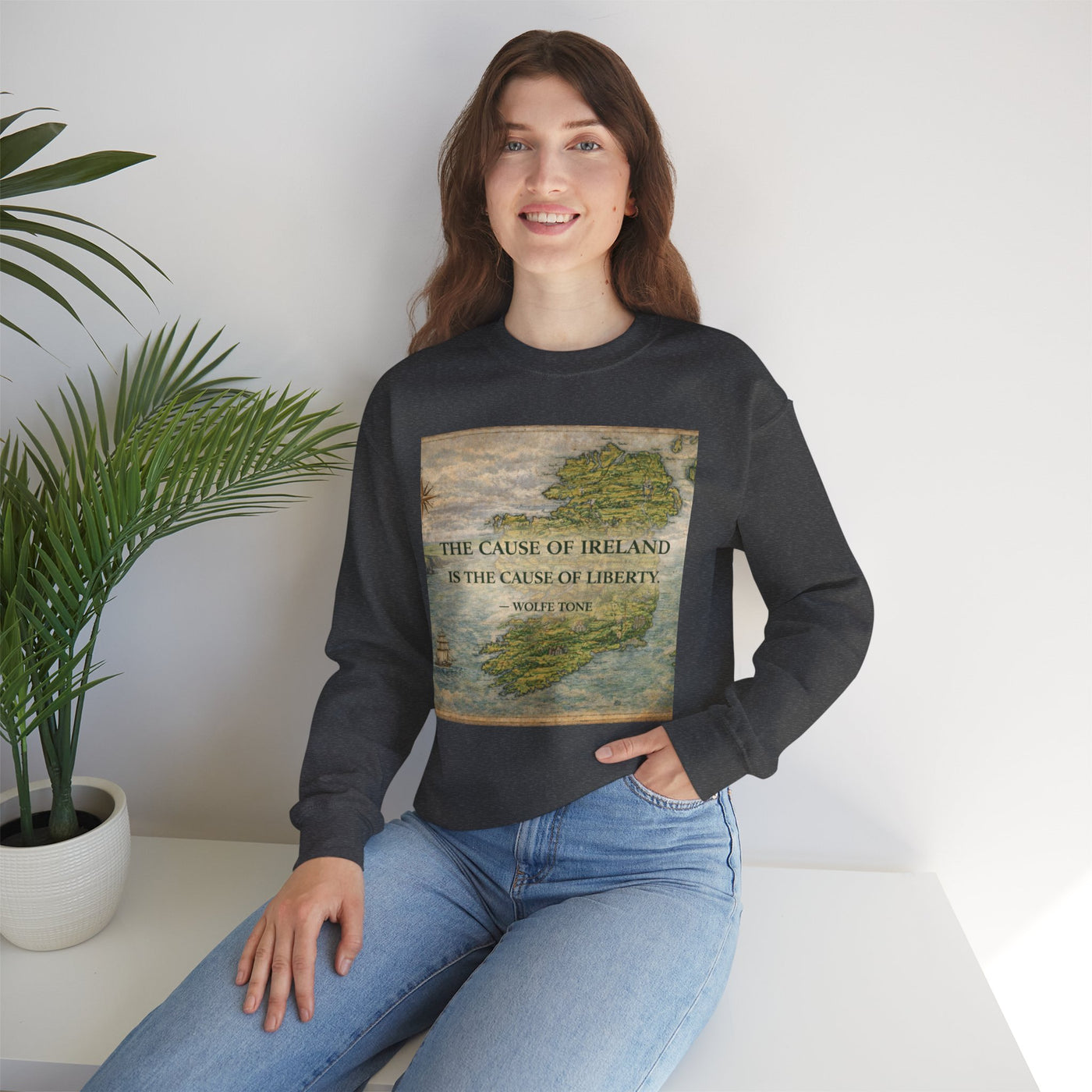 The Cause of Ireland Is the Cause of Liberty Sweatshirt