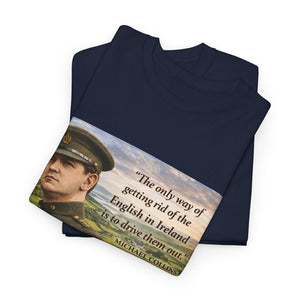 The Only Way of Getting Rid of the English in Ireland T-Shirt