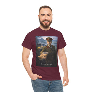 Everyone Has a Price T-Shirt