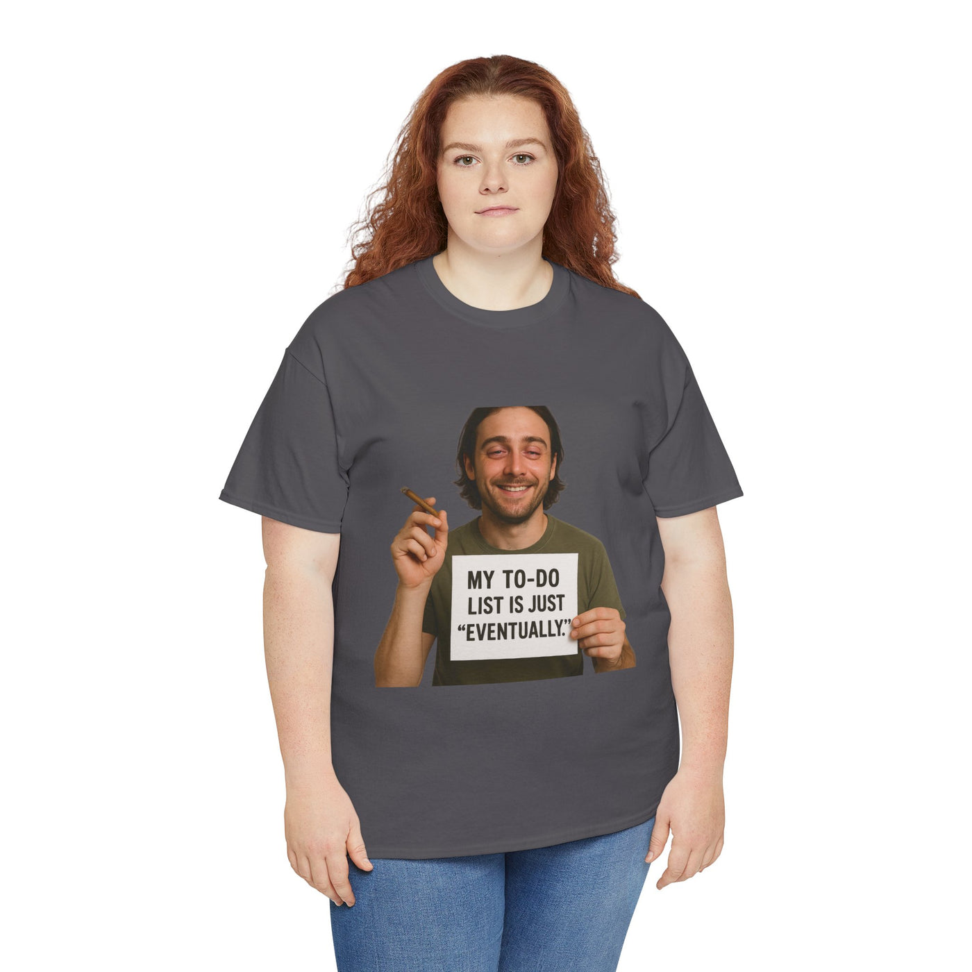 Eventually T-Shirt
