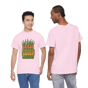 Grass Heals Souls T-shirt