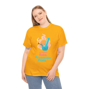 Wake. Bake. Reconsider Plans T-shirt